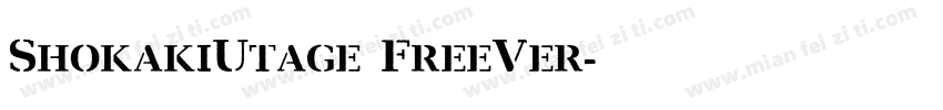 ShokakiUtage FreeVer字体转换